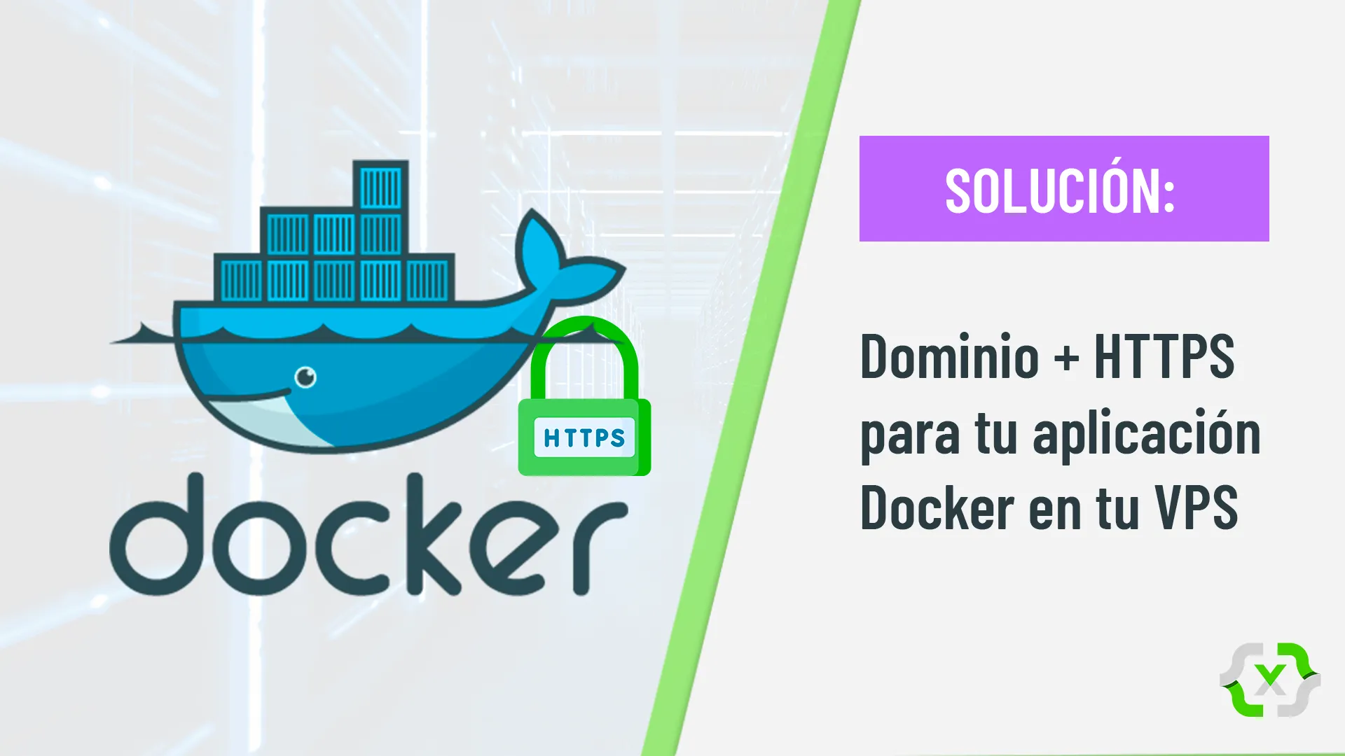 Dominio + HTTPS para tu aplicación Docker en tu VPS