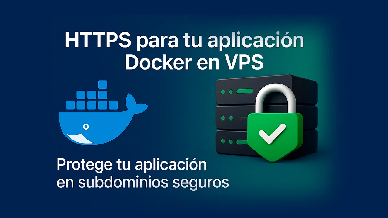 Dominio + HTTPS para tu aplicación Docker en tu VPS