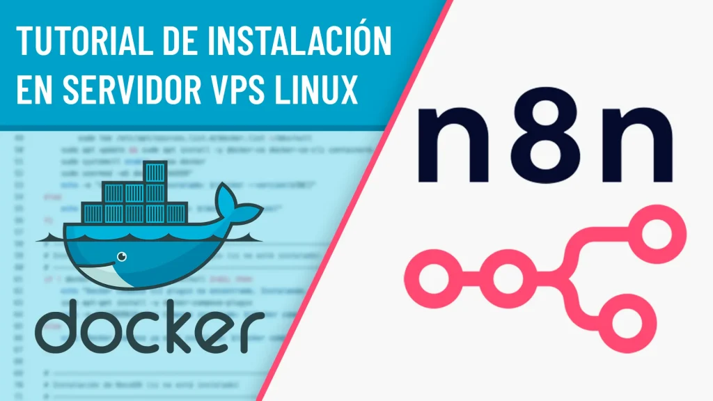 Cómo Instalar n8n en un VPS con Docker Paso a Paso